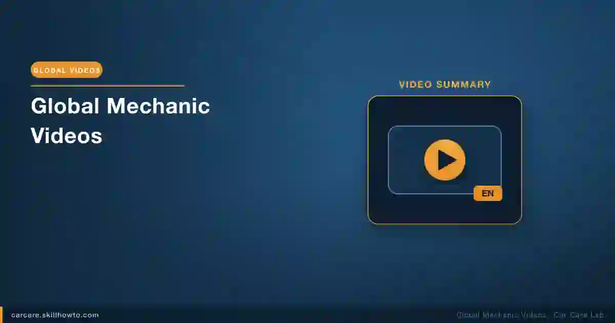 Global Mechanic Videos