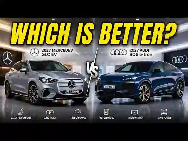 Luxury vs Thrill: 2027 Electric SUV Showdown – Mercedes GLC‑e‑V vs Audi SQ6 e‑Tron